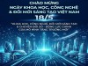 Chào mừng Ngày Khoa học, Công nghệ và Đổi mới sáng tạo Việt...